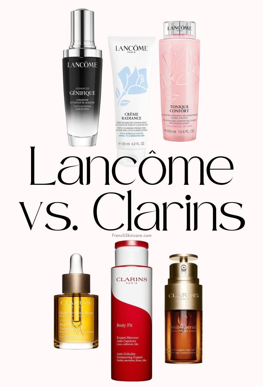 Lancome vs Clarins skincare